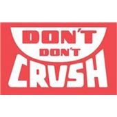 #DL1380 3 x 5&quot; Don`t Don`t Crush Label