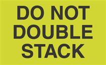 #DL2261 3 x 5&quot; Do Not Double
Stack Label
